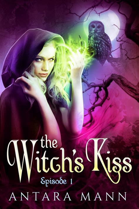 The Witch's Kiss: A Dance of Power and Vulnerability